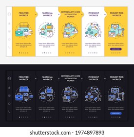 Migrant workers types onboarding vector template. Responsive mobile website with icons. Web page walkthrough 5 step screens. Immigrant employees light and dark concept with linear illustrations