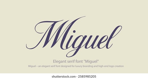 Miguel – an elegant serif font designed for luxury branding and high-end logo creation. This refined typeface blends classic minimalism with modern sophistication, perfect for premium designs.