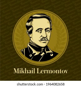 Mikhail Yuryevich Lermontov was a Russian Romantic writer, poet and painter, the most important Russian poet after Alexander Pushkin's death in 1837 and the greatest figure in Russian Romanticism.