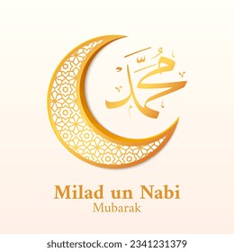 Milad un Nabi greeting card design with arabic calligraphy. Translation: Prophet Muhammad's Birthday. Mawlid celebration islamic background. Vector illustration