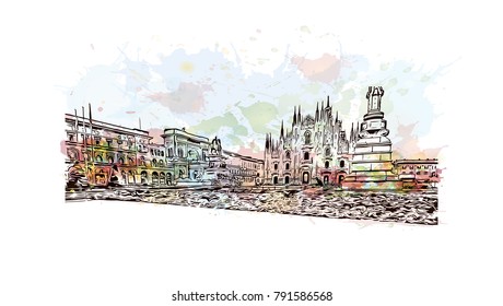 Milan Cathedral, Duomo di Milano, Italy, one of the largest churches. Watercolor splash with sketch illustration in vector.