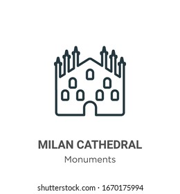 Milan cathedral outline vector icon. Thin line black milan cathedral icon, flat vector simple element illustration from editable monuments concept isolated stroke on white background