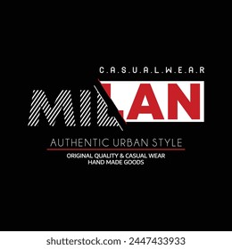 Milan City typography design and illustration vector for t shirt design