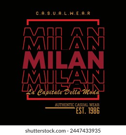 Milan City typography design and illustration vector for t shirt design