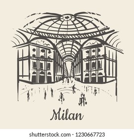 Milan, Gallery of Victor Emmanuel II hand drawn sketch vector ilustration.