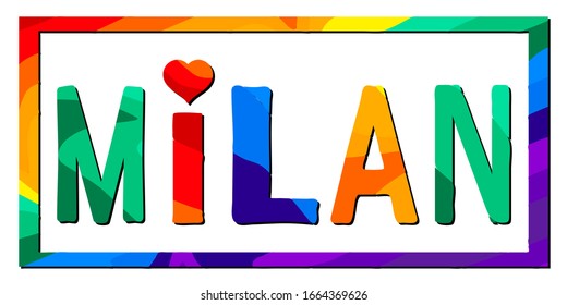 Milan. Multicolored bright funny cartoon isolated inscription. Colorful cute letters in frame. Italian Milan for prints on clothing, t-shirts banner, flyer, cards, souvenir. Stock vector picture.