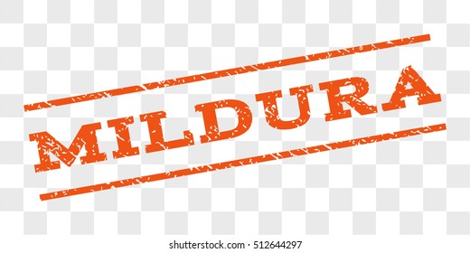 Mildura watermark stamp. Text caption between parallel lines with grunge design style. Rubber seal stamp with dirty texture. Vector orange color ink imprint on a chess transparent background.