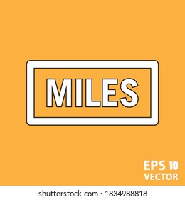 Miles icon for web and mobile, modern minimalist flat design. Eps 10 vector illustration.