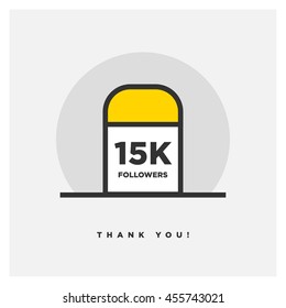 Milestone 15000 Followers! (Vector Design Template For Social Networks Thanking a Large Number of Subscribers or Likes)