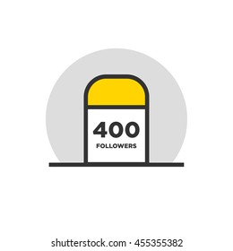 Milestone 400 Followers! (Vector Design Template For Social Networks Thanking a Large Number of Subscribers or Likes)