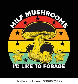 milf mushrooms i'd like to forage