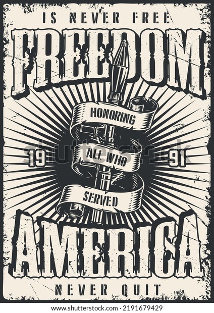Military America vintage flyer monochrome\
text freedom is never free and Precision Shoulder-Fired Rocket\
Launcher with ribbon vector\
illustration