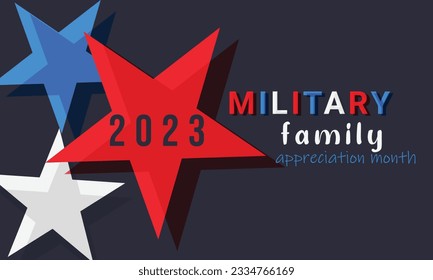 Military family appreciation month. background, banner, card, poster, template. Vector illustration.