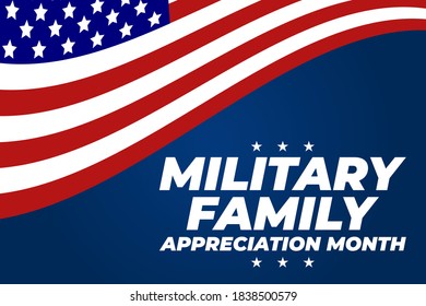 Military Family Appreciation Month in United States. Celebrate annual in November. Thank you. Poster, card, banner, background. Vector illustration EPS 10.