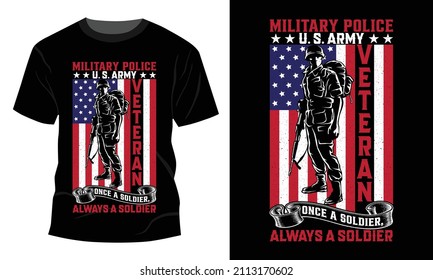 Military police - 
Vector graphic, Typographic poster, vintage, US Veteran T-shirt Design.