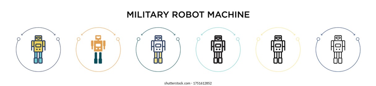 Military robot machine icon in filled, thin line, outline and stroke style. Vector illustration of two colored and black military robot machine vector icons designs can be used for mobile, ui, web
