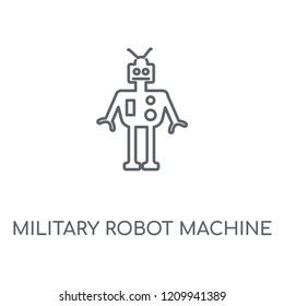 Military robot machine linear icon. Military robot machine concept stroke symbol design. Thin graphic elements vector illustration, outline pattern on a white background, eps 10.