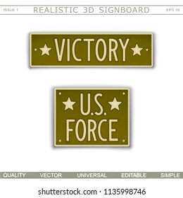 Military signboard. Victory. U.S. Force. Car license plate stylized. Lettering with the effect stamping.
 Vector design elements