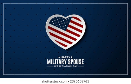 Military Spouse Appreciation Day Background Vector Illustration 