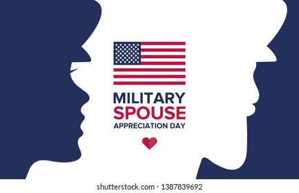 Military Spouse Appreciation Day. Celebrated in the United States. National Day recognition of the contribution, support and sacrifice of the spouses of the Armed Forces. Poster, card, banner. Vector