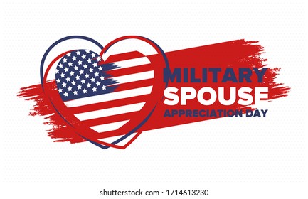 Military Spouse Appreciation Day. Celebrated in the United States. National Day recognition of the contribution, support and sacrifice of the spouses of the Armed Forces. Poster, card, banner. Vector