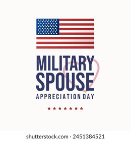 In: Military Spouse Appreciation Day. Gefeiert in den Vereinigten Staaten. Nationalfeiertag Anerkennung des Beitrags, des Supports und der Opfer der Ehegatten der Streitkräfte