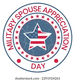 Military Spouse Appreciation Day stamp, sign, badge, seal, tag, sticker, sign, label, tshirt design, on white background, vector illustration, military spouse appreciation month