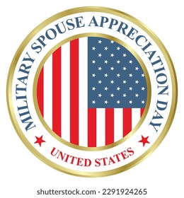 Military Spouse Appreciation Day stamp, sign, badge, seal, tag, sticker, sign, label, tshirt design, on white background, vector illustration, military spouse appreciation month