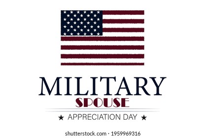 Military Spouse Appreciation Day vector illustration.