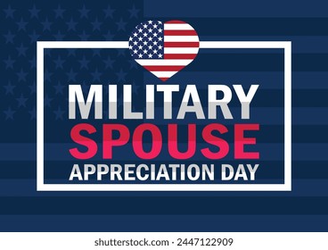 Military Spouse Appreciation Day wallpaper with typography. Military Spouse Appreciation Day, background