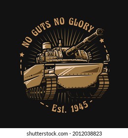 Military Tank On War Battle History Vector Design. With Quotes Typography. Cartoon Illustration