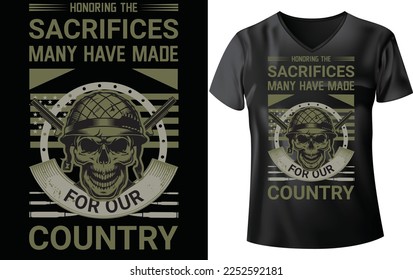 MILITARY T-SHIRT DESIGN, HONORING THE SACRIFICES MANY HAVE MADE FOR OUR COUNTRY