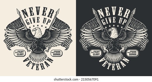 Military veteran emblem monochrome vintage eagle USA national flag never give up symbol heroism of army and mercenary vector illustration