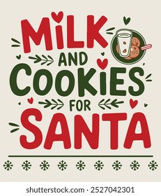 Milk and cookies Christmas  T-shirt  Design 