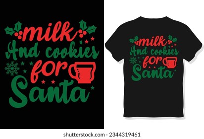 Milk AND Cookies for Santa
