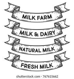 Milk dairy farm, fresh milk badge emblem ribbon. Monochrome set vintage engraving sign isolated. Sketch hand drawn illustration retro style.