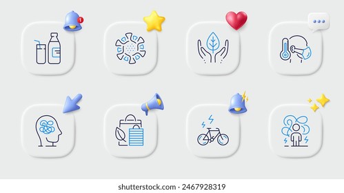 Milk, Fair trade and Sick man line icons. Buttons with 3d bell, chat speech, cursor. Pack of Anxiety, E-bike, Coronavirus icon. Difficult stress, Bio shopping pictogram. For web app, printing. Vector