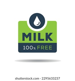 (Milk free) label sign, vector illustration.	