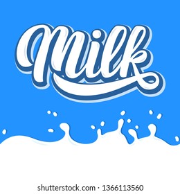 Milk hand lettering, custom typography, cartoon letters on pink liquid background. Vector type illustration. 