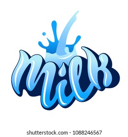 Milk handdrawn lettering with milk splash for web, mobile, logo, infographics, visualizations, postcards, T-shirt printing, banner, poster, promotion, advertising signboard, ad
