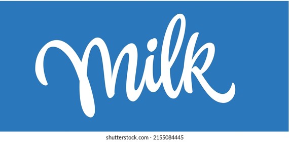 Milk Handwritten Vector Inscription Milk Logo Stock Vector (Royalty ...