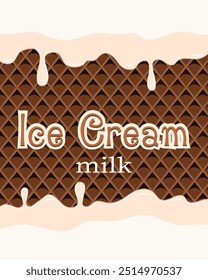 Milk ice cream on waffle background.Vector illustration of melting white ice cream on waffle background with text.