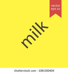 milk. milk icon. sign design. Vector EPS 10.