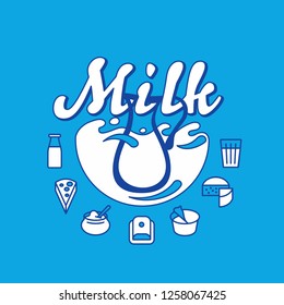 Milk products branding concept -  milk splashes and jur with icons - milk glass, cheese, sour cream, kefir bottle, yoghurt and other milk packaging