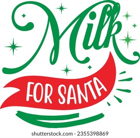 Milk for Santa - Christmas Design
