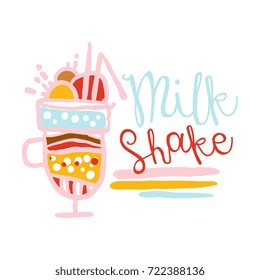 Milk shake logo design, badge for restaurant, bar, cafe, menu, sweet shop, colorful hand drawn vector illustration