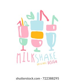 Milk shake logo template original design, element for restaurant, bar, cafe, menu, sweet shop, colorful hand drawn vector illustration