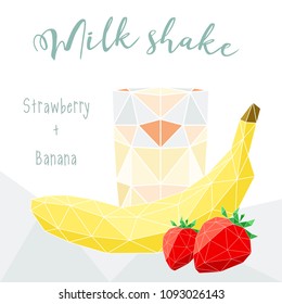Milk shake. Vector illustration of smoothies in low-poly style. Summer vitamin drink with a banana and strawberries in a polygonal style. Menu. Poster. Leaflet