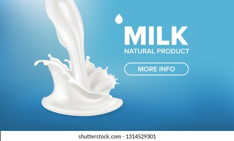 Milk Splash Vector. Creamy Pouring. Healthy Yoghurt. Purity Design. Drink Food. 3D Realistic Illustration