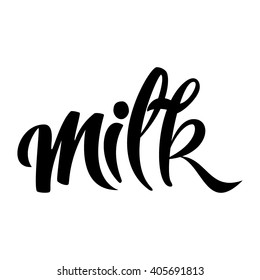Milk. Typographic Design. Black Hand Lettering Text Isolated on White Background. Vector illustration